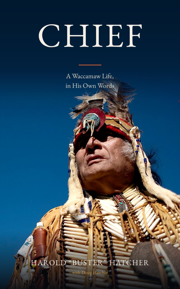 Cover of Chief — Harold “Buster” Hatcher in full regalia against an open sky